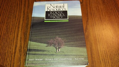Natural Resources : Ecology, Economics, and Policy (Hardcover, Used)