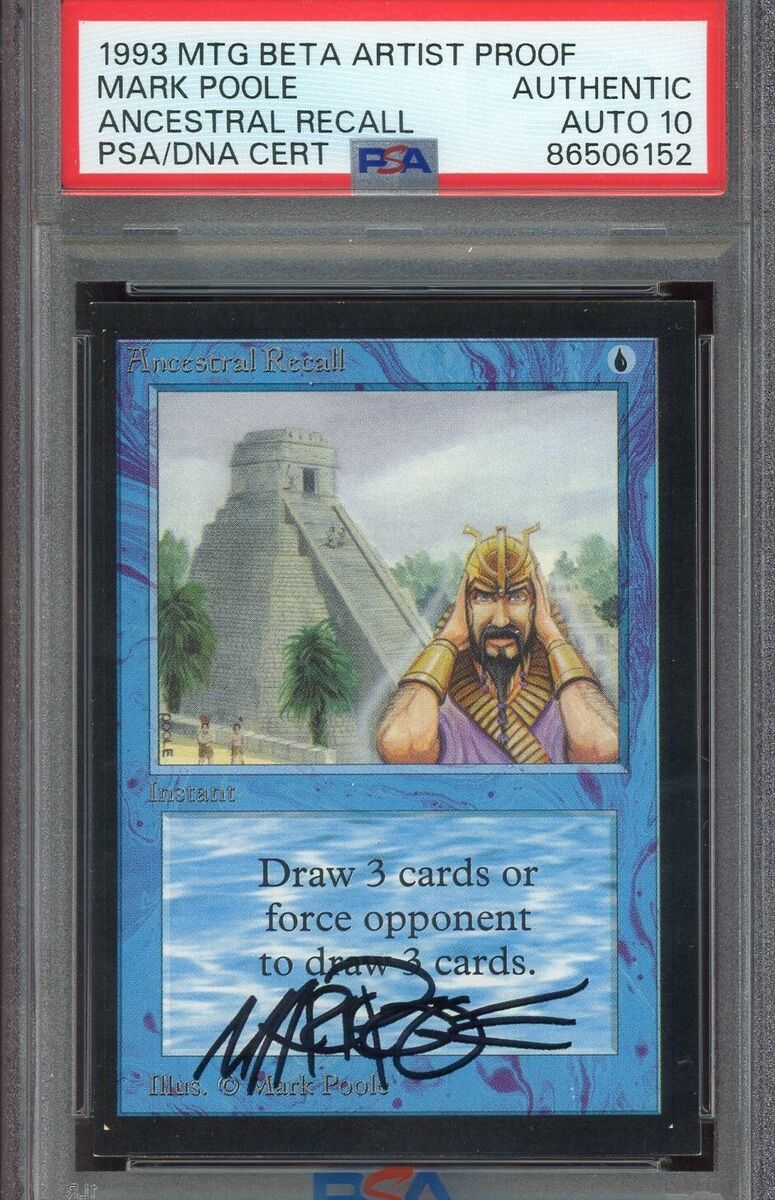 1/1 PSA AUTO 10 Beta Ancestral Recall MTG Artist Proof w 1/1 PSA AUTO 10 Beta Ancestral Recall MTG Artist Proof w