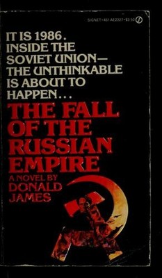 The Fall of the Russian Empire Mass Market Paperbound David James