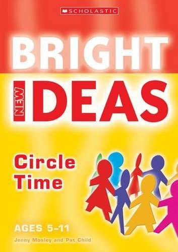 Circle Time (New Bright Ideas), Pat Child,Jenny Mosl, New, Paper