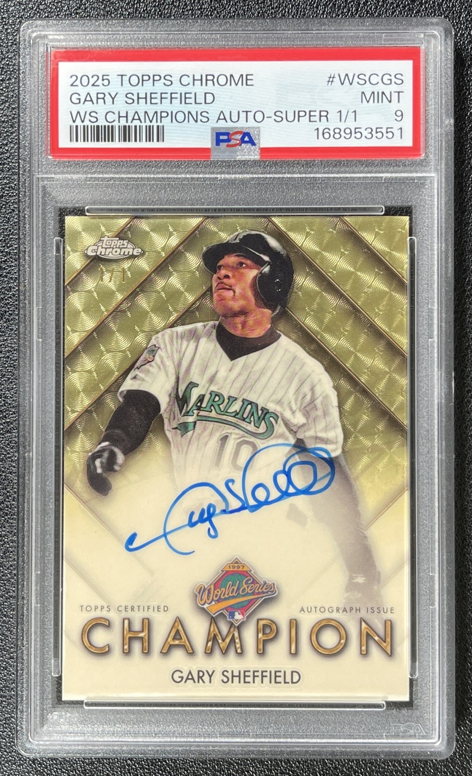 1/1 GARY SHEFFIELD PSA 9 2025 TOPPS CHROME WS CHAMPION SUPERFRACTOR AUTO 1/1