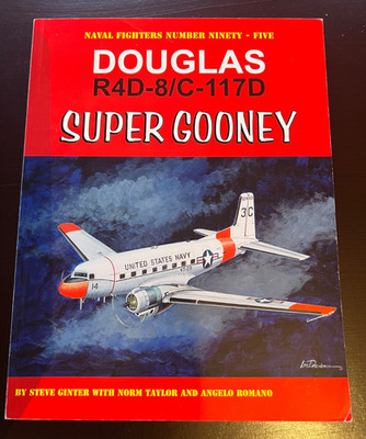 Naval Fighters 95,  Douglas R4D-8/C-117D Super Gooney