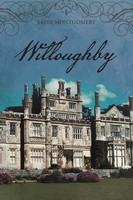 Sadie Montgomery | Willoughby | Taschenbuch | Englisch (2013) | Iuniverse