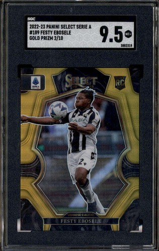 2022 Select Serie A Gold Prizm #189 Festy Ebosele RC Rookie /10 SGC 9.5