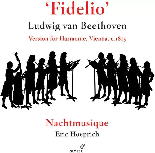 Ludwig van Beethoven - Fidelio - Version for Harmonie (CD) New and Sealed