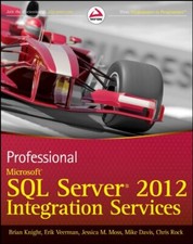 Professional Microsoft SQL Server 2012 Integration Services By B