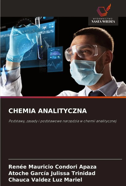 Renee Mauricio Condori Apaza (U. A.) | Chemia Analityczna | Taschenbuch (2025)-image