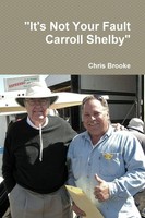 Chris Brooke | It's Not Your Fault Carroll Shelby | Taschenbuch | Englisch