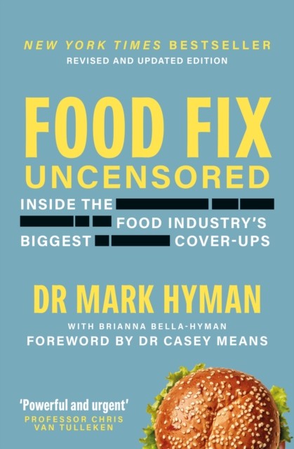 Food Fix Uncensored by Mark Hyman (Paperback Book)