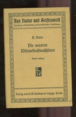 Die neueren Wärmekraftmaschinen 1906 -B002D - Bild 1 von 4