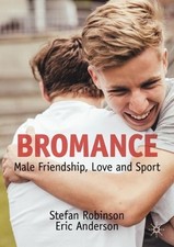 Eric Anderson Stefan Robinson Bromance (Paperback) (UK IMPORT)