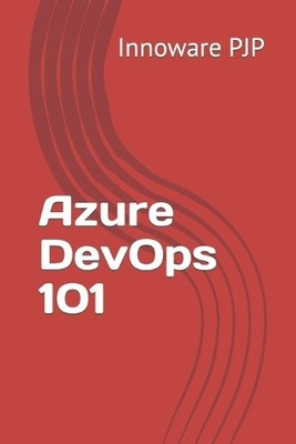 Innoware Pjp Azure DevOps 101 (Taschenbuch) (US IMPORT)