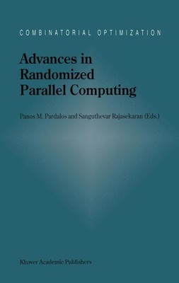 Sanguthevar Rajasekaran (u. a.) | Advances in Randomized Parallel Computing