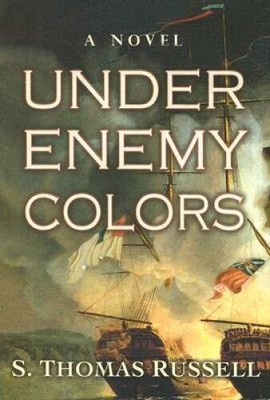Under Enemy Colors - Hardcover By Russell, S. Thomas - GOOD