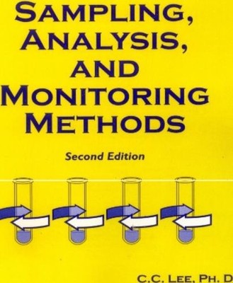 C. C. Lee Sampling, Analysis, and Monitoring Methods (Paperback) (UK IMPORT)