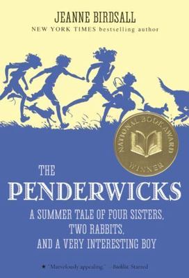 The Penderwicks: A Summer Tale of Four Sisters, Two Rabbits, and a Very Interest
