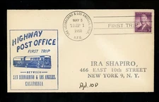 US Postal History #937 HPO First Trip 5/5/1950 San Bernardino & Los Angeles CA 
