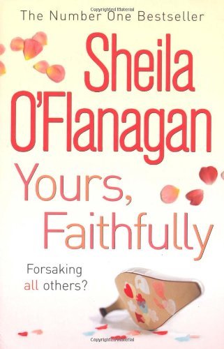 Yours, Faithfully,Sheila O'Flanagan