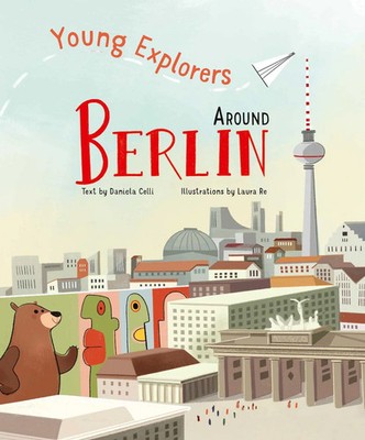 Around Berlin | Young Explorers | Buch | Englisch | 2025 | Simon + Schuster LLC