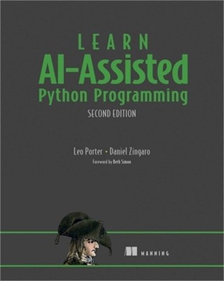 Learn Ai-Assisted Python Programming, Second Edition (Paperback or Softback)