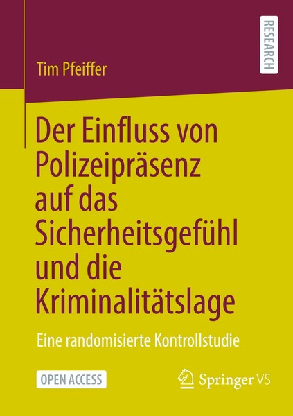 Der Einfluss Von PolizeipräSenz Auf Das SicherheitsgefüHl Und Die...-image
