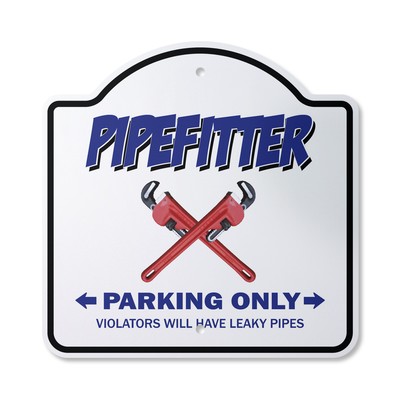 Pipefitter Parking Plastic Novelty Sign Plumber Steamfitter Union