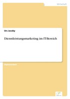 Urs Jacoby | Dienstleistungsmarketing Im It-Bereich | Taschenbuch | Deutsch