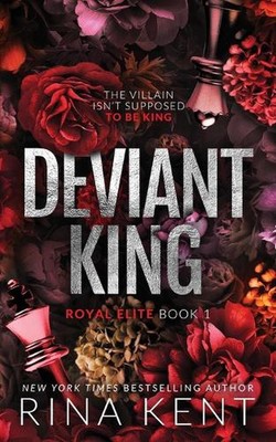 Deviant King: Special Edition Print by Rina Kent Paperback Book