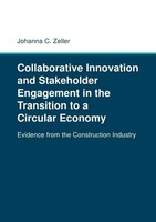 Johanna C. Zeller | Collaborative Innovation And Stakeholder Engagement In...