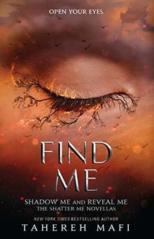 Find Me  von Mafi, Tahereh | Buch | Zustand gut