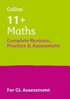 Collins 11 | 11+ Maths Complete Revision, Practice & Assessment For Gl | Buch