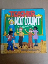 THE TEACHER WHO COULD NOT COUNT By Craig Mckee & Margaret Holland 