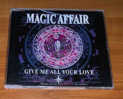 Maxi CD ~ MAGIC AFFAIR ~ Give Me All Your Love ~ Akropolis GmbH 1994