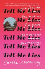 Tell Me Lies by Carola Lovering | Paperback | 2023