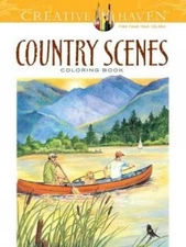 Creative Haven Country Scenes Coloring Book by Dot Barlowe (English) Paperback B