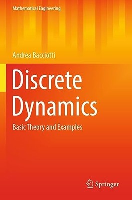 Diskrete Dynamik: Grundlegende Theorie und Beispiele - NEU Andrea Bacciott 2023