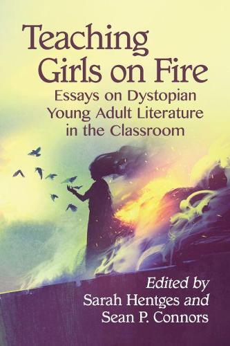 Thumbnail - Sarah Hentges Teaching Girls On Fire (taschenbuch)
