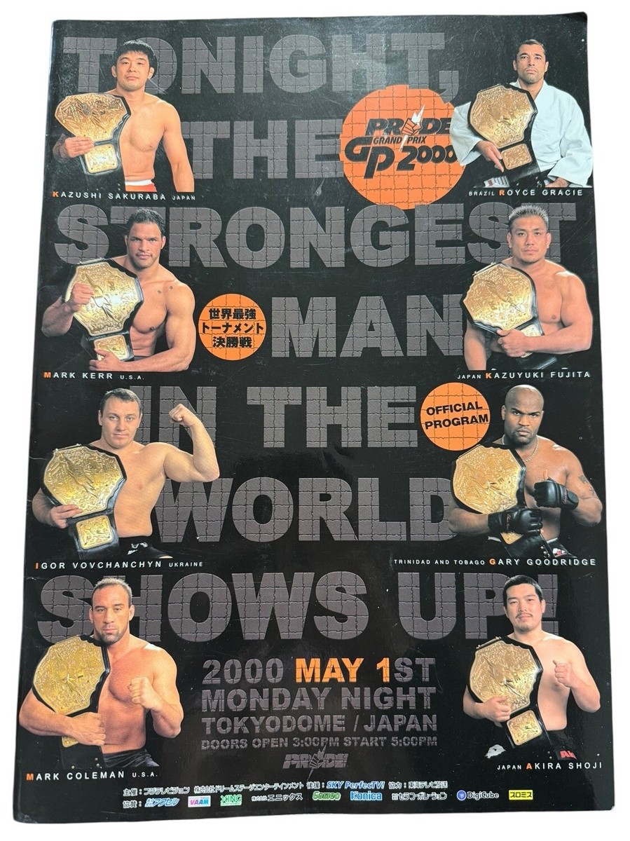 PRIDE GP 2000 Finals Program Sakuraba Royce Gracie Mark Coleman