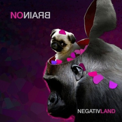 NEGATIVLAND No Brain 7'' NEW VINYL Seeland 