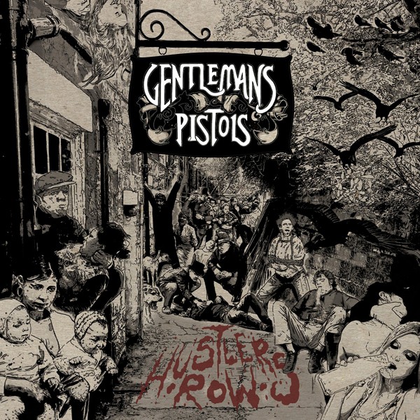 Gentleman's Pistols Hustler's Row LP New 694685736684