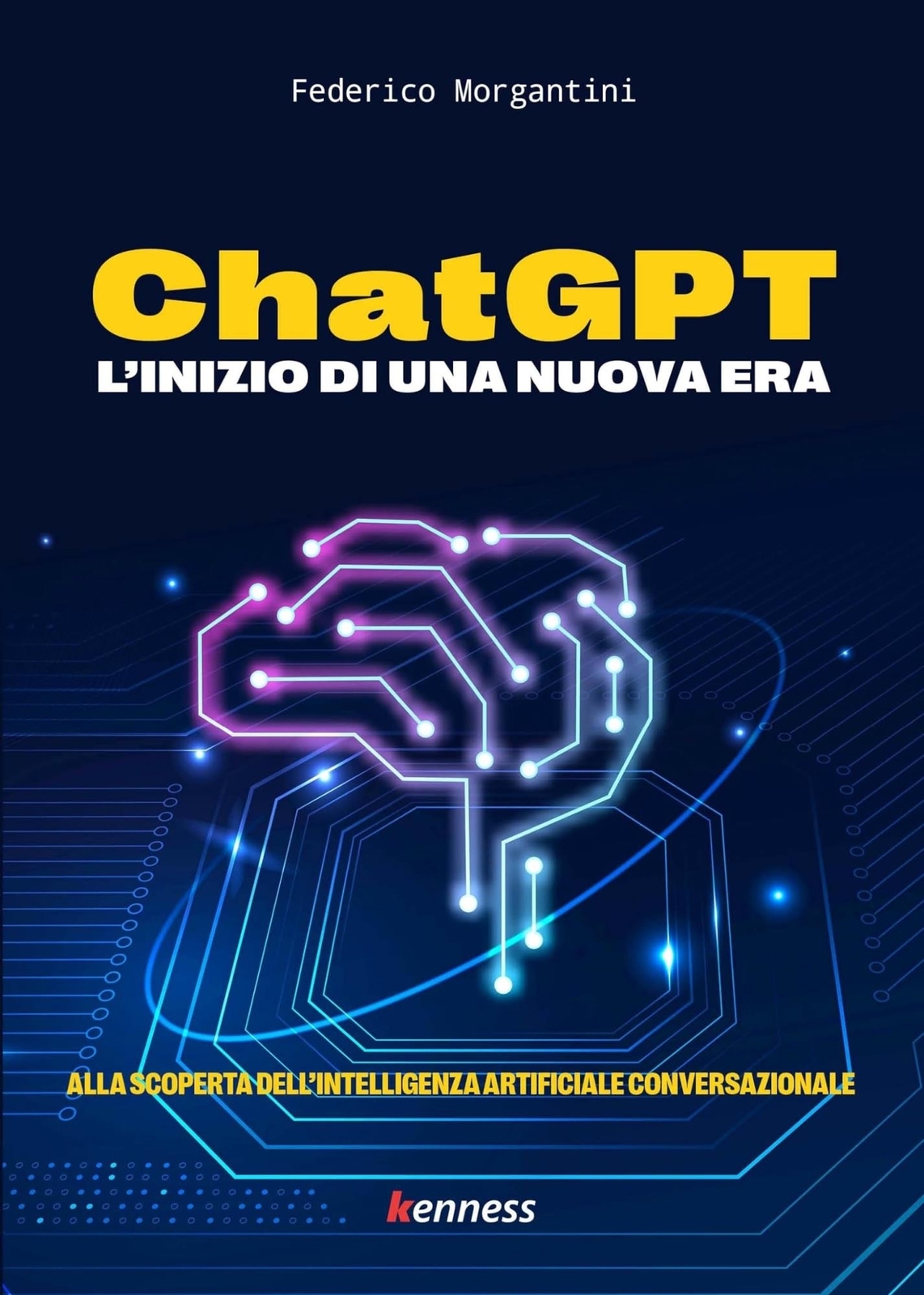 Libri Federico Morgantini - Chatgpt. L'inizio Di Una Nuova Era