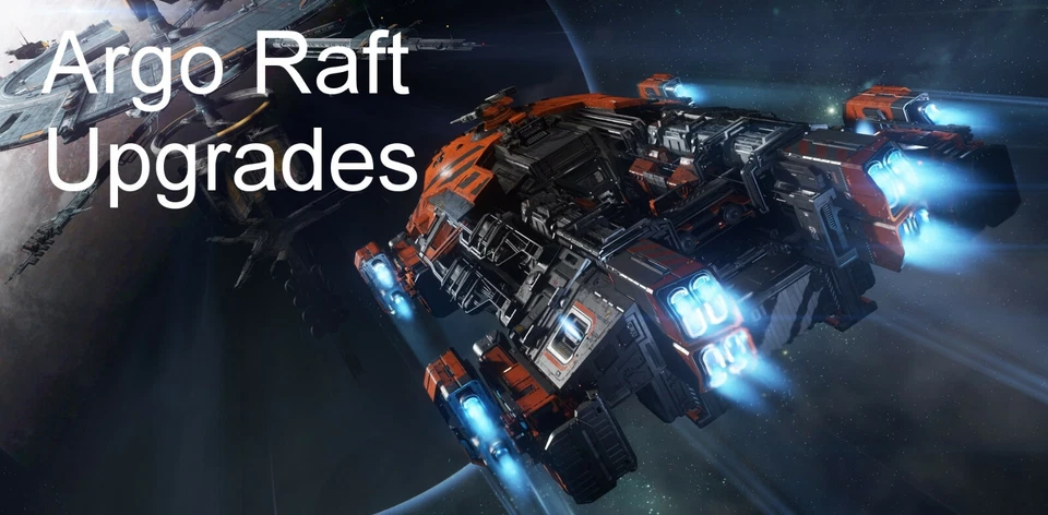 Star Citizen - Argo Raft-Upgrades (CCU)