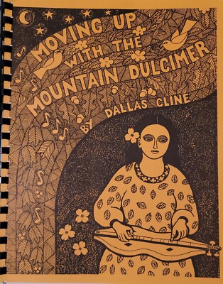 Moving Up With The Mountain Dulcimer