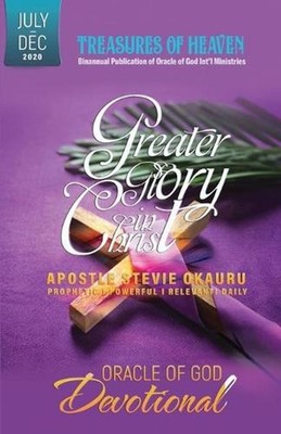 Oracle of God Devotional July to December: July to December 2020 by Stevie Okaur