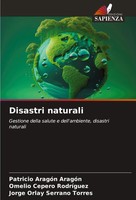 Disastri Naturali Gestione Della Salute E Dell'ambiente, Disastri Naturali Buch