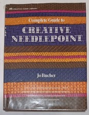 Complete Guide to Creative Needlepoint / Jo Bucher good hardcover  dustjacket 