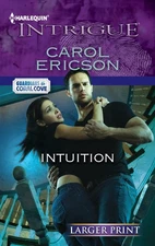 Intuition - Ericson, Carol - Good - See condition notes