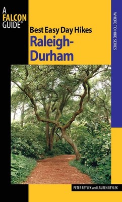 Best Easy Day Hikes Raleigh-Durham (Best Easy Day Hikes Series) by Reylek