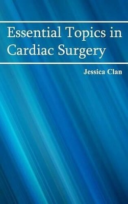 Essential Topics in Cardiac Surgery (Hardback)