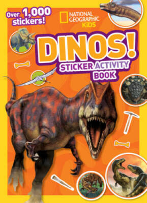 National Geographic Kids Dinos Sticker Activity Book: Over 1,000 Sti - VERY GOOD